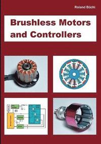 bokomslag Brushless Motors and Controllers