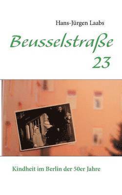 Beusselstrasse 23 1