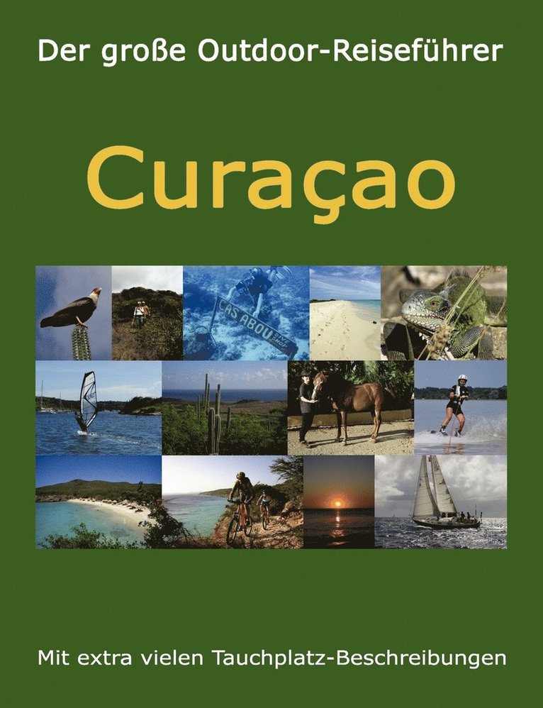 Elke Verheugen, Christopher Böhm - große Outdoor-Reiseführer Curacao, Häftad