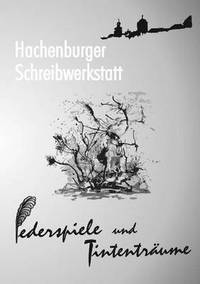 bokomslag Federspiele und Tintenträume