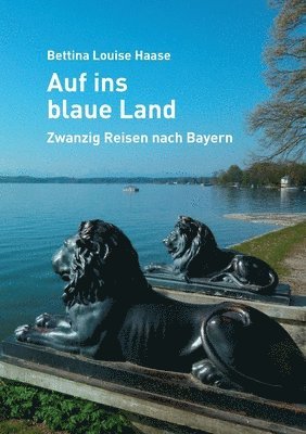 Auf ins blaue Land 1