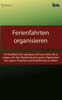 Ferienfahrten organisieren 1