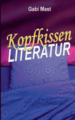 bokomslag Kopfkissenliteratur