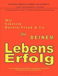 bokomslag Mit Einstein, Darwin, Freud & Co. zu Deinem LebensErfolg