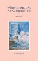 bokomslag Wörter die das Herz bedeuten: Neue Haiku