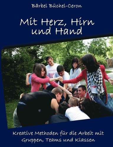 bokomslag Mit Herz, Hirn und Hand