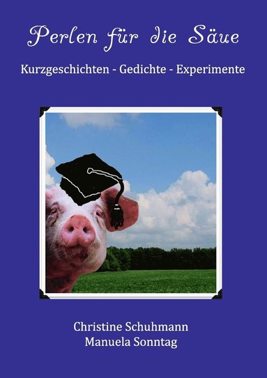 bokomslag Perlen für die Säue