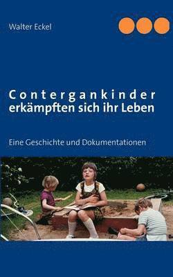 bokomslag Contergankinder erkmpften sich ihr Leben