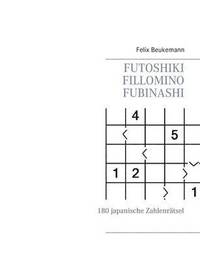 bokomslag Futoshiki Fillomino Fubinashi