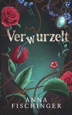 Verwurzelt 1