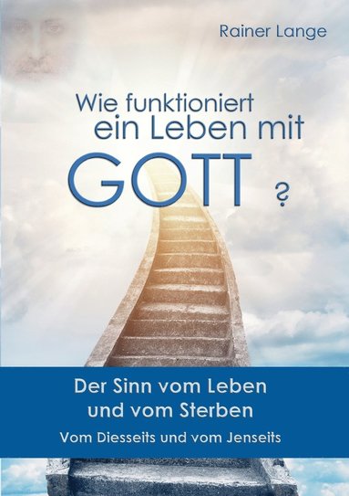 bokomslag Wie funktioniert ein Leben mit Gott?