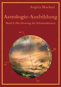bokomslag Astrologie-Ausbildung, Band 5