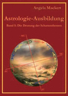 bokomslag Astrologie-Ausbildung, Band 5