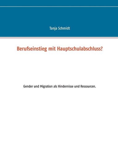 bokomslag Berufseinstieg mit Hauptschulabschluss?