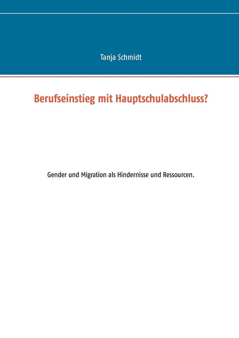 Berufseinstieg mit Hauptschulabschluss? 1