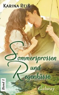 bokomslag Sommersprossen und Regenküsse