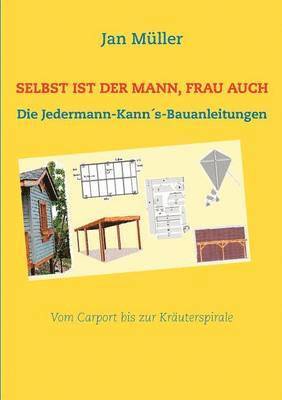 bokomslag Selbst ist der Mann, Frau auch