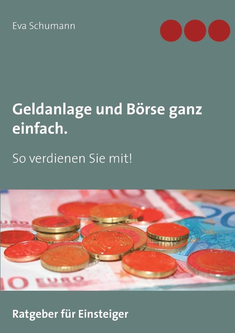 Geldanlage und Börse ganz einfach.