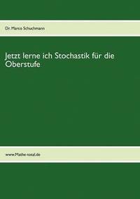 bokomslag Jetzt lerne ich Stochastik für die Oberstufe