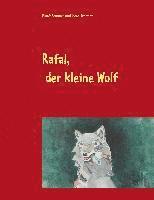 bokomslag Rafal, der kleine Wolf