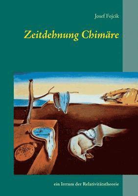 Zeitdehnung Chimre 1