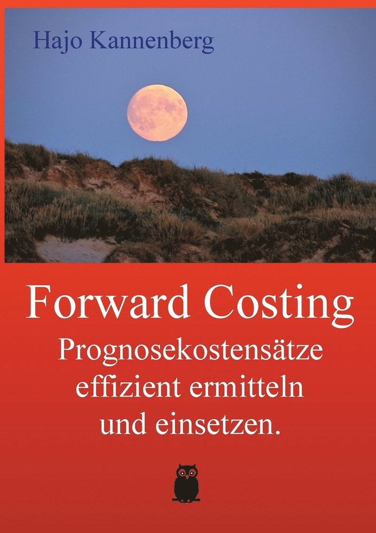 Hajo Kannenberg - Forward Costing, Häftad