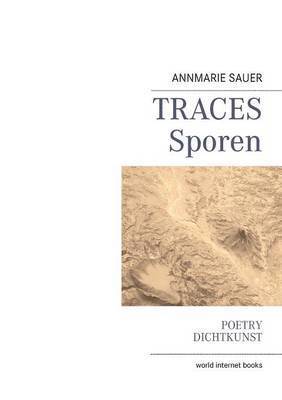 Annmarie Sauer, Fred Schywek - Traces Sporen, Häftad