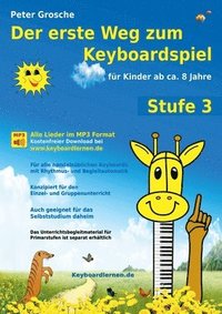 bokomslag Der erste Weg zum Keyboardspiel (Stufe 3)