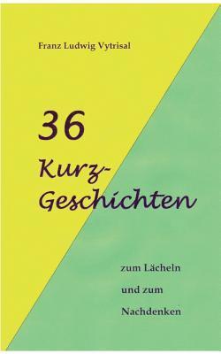 36 Kurzgeschichten 1