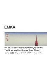 bokomslag Die 36 Ansichten des Münchner Olympiaturms - The 36 Views of the Olympic Tower Munich