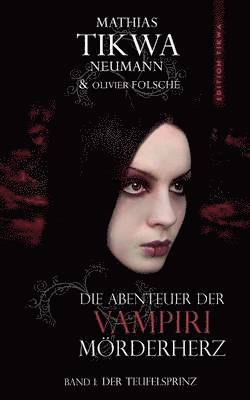 Die Abenteuer der Vampiri Mrderherz 1