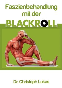 bokomslag Faszienbehandlung mit der Blackroll