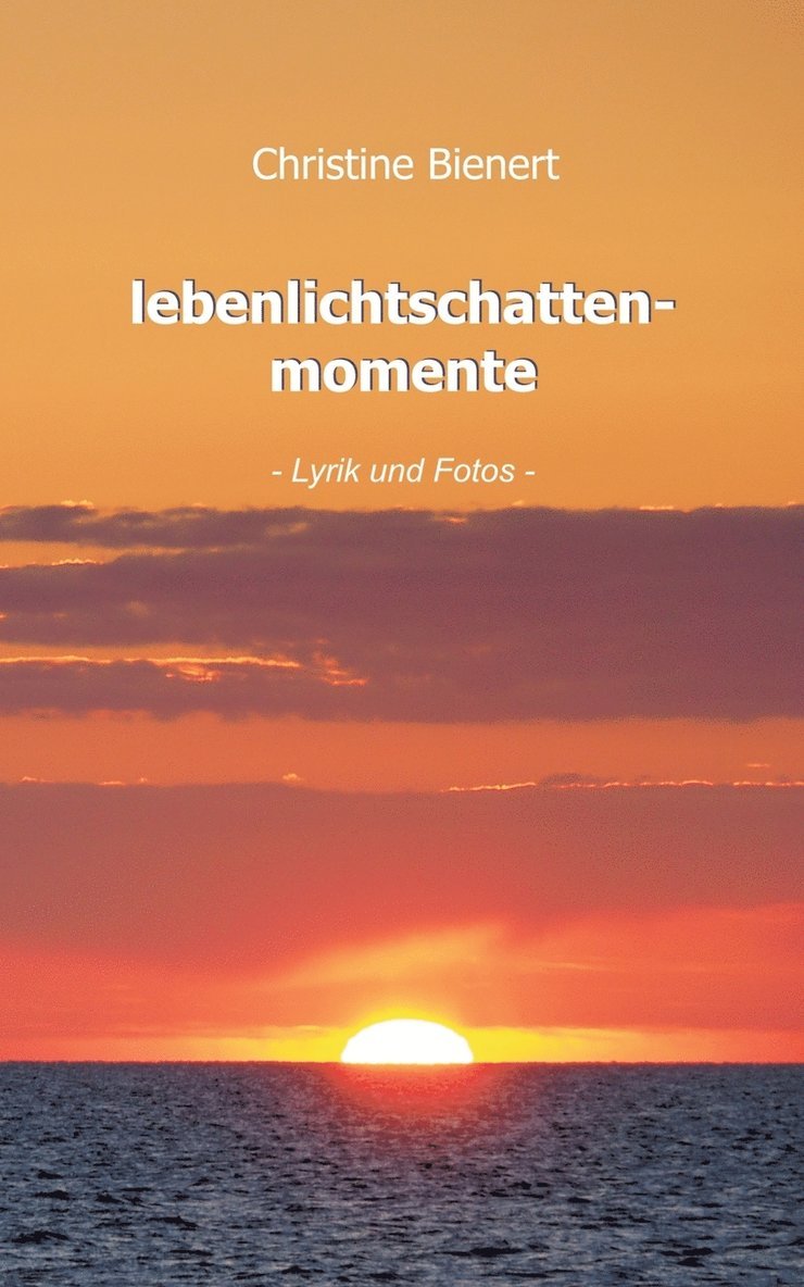 lebenlichtschattenmomente 1
