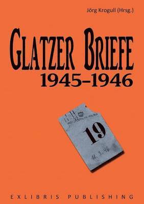 Glatzer Briefe 1