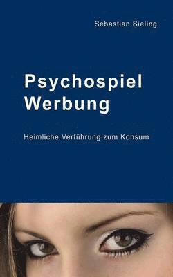 bokomslag Psychospiel Werbung