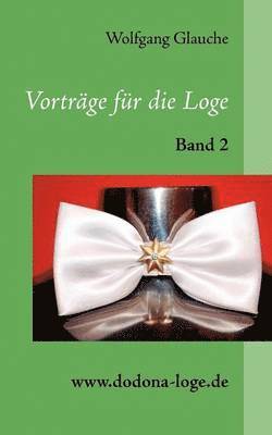 bokomslag Vorträge für die Loge - Band 2