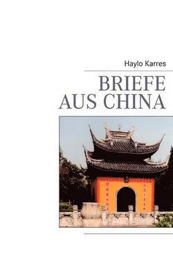 bokomslag Briefe aus China