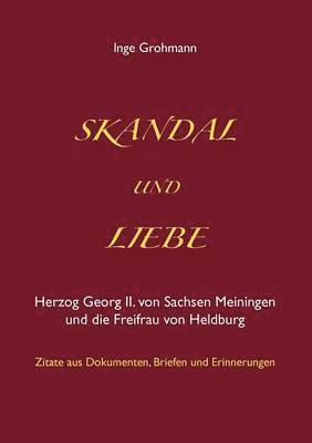 bokomslag Skandal und Liebe