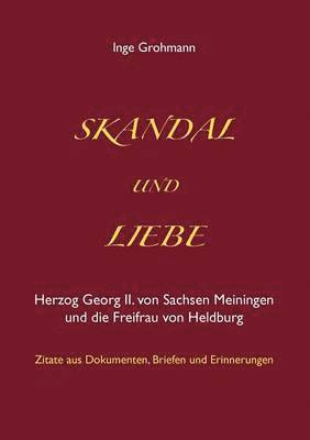 Skandal und Liebe
