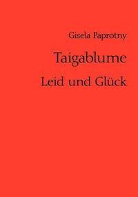 bokomslag Taigablume