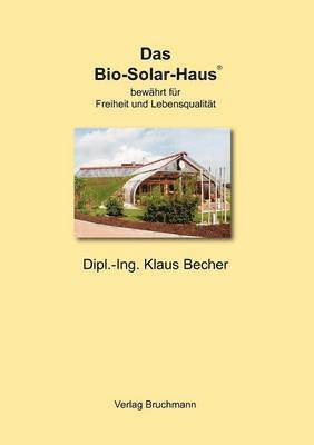 bokomslag Das Bio-Solar-Haus