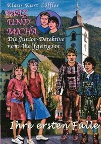 bokomslag Max und Micha, die Junior - Detektive vom Wolfgangsee