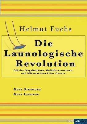 Die Launologische Revolution 1