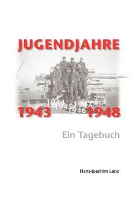 bokomslag Jugendjahre 1943 - 1948