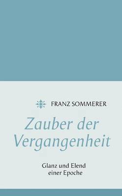 Zauber der Vergangenheit 1