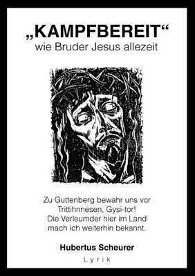 bokomslag &quot;Kampfbereit&quot; wie Bruder Jesus allezeit