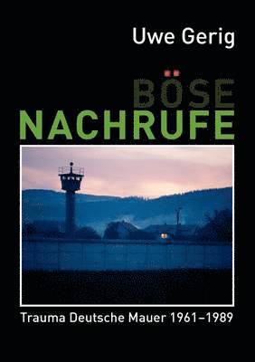 Uwe Gerig - Böse Nachrufe, Häftad