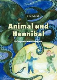 bokomslag Animal und Hannibal