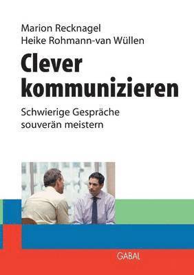 Clever kommunizieren 1