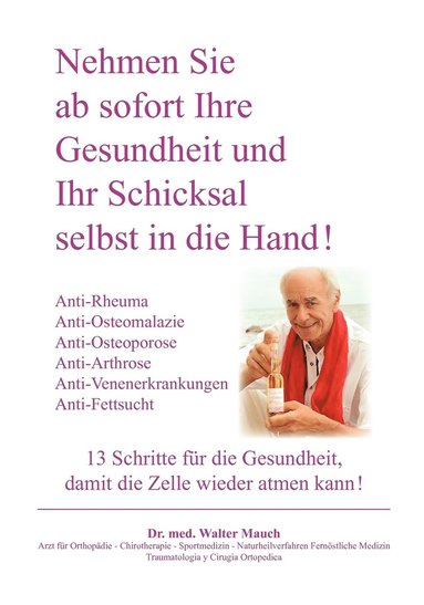 bokomslag Nehmen Sie ab sofort Ihre Gesundheit und Ihr Schicksal selbst in die Hand! Band II